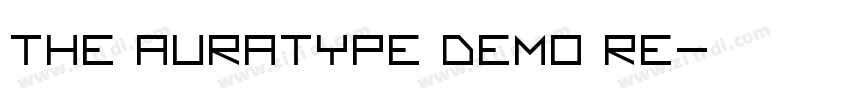 The Auratype DEMO Re字体转换